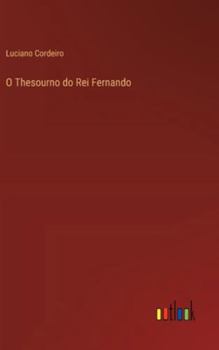 Hardcover O Thesourno do Rei Fernando [Portuguese] Book
