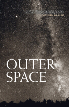 Hardcover Outer Space: 100 Poems Book