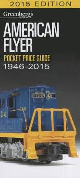 Paperback American Flyer Pocket Price Guide 1946-2015 Book