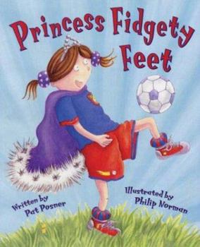 Hardcover Princess Fidgety Feet Book