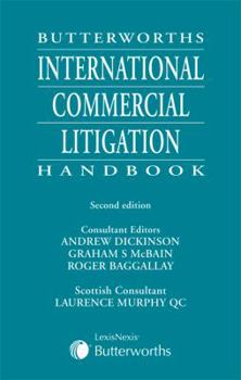 Paperback Butterworths International Commercial Litigation Handbook Book