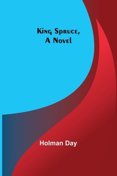 Paperback King Spruce, A Novel Book