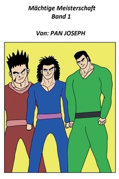 Paperback Mächtige Meisterschaft Band 1 [German] Book