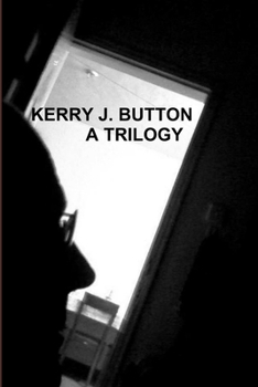 Paperback Kerry J. Button. a Trilogy Book