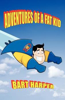 Paperback Adventures of a Fat Kid Book