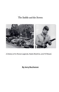 Paperback The Saddle and the Screen Book