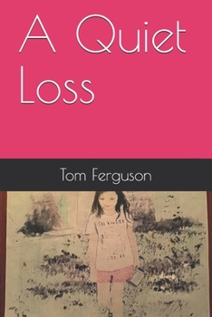 Paperback A Quiet Loss Book