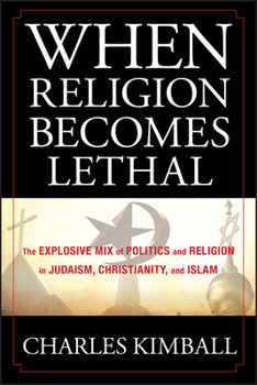 Hardcover When Religion Becomes Lethal Book