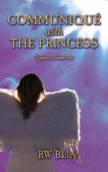 Paperback Communiqué with the Princess: Rapture volume one Book