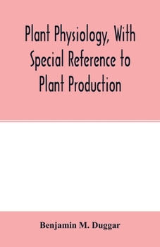 Paperback Plant physiology, with special reference to plant production Book