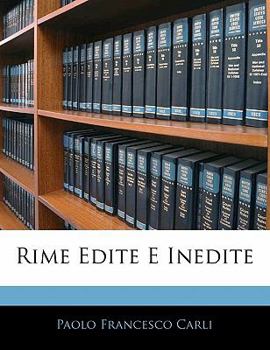 Paperback Rime Edite E Inedite [Italian] Book