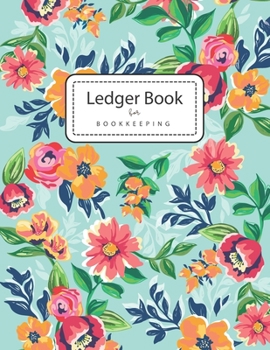 Ledger Books for Bookkeeping: 6 Column Ledger Notebook Accounting Bookkeeping Columnar Notebook Budgeting and Money Management (Business Notebook)