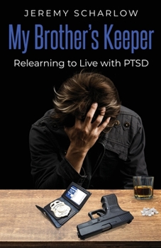 Paperback My Brother's Keeper: Relearning to Live with PTSD Book