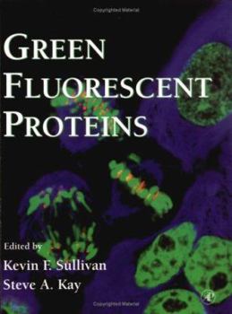 Paperback Green Fluorescent Proteins (Volume 58) (Methods in Cell Biology, Volume 58) Book