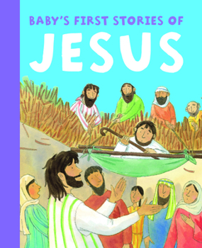 Board book Baby's First Stories of Jesus Book