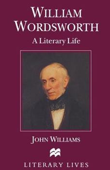 Paperback William Wordsworth: A Literary Life Book