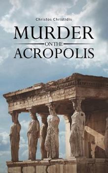 Paperback Murder on the Acropolis Book
