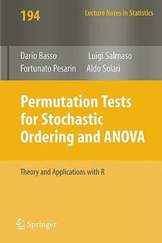 Paperback Permutation Tests for Stochastic Ordering and ANOVA: Theory and Applications with R Book