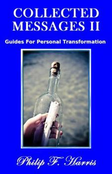 Paperback Collected Messages II: Guides For Personal Transformation Book