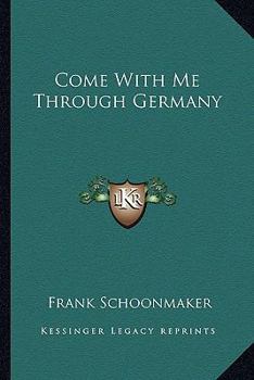 Paperback Come With Me Through Germany Book