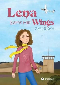 Paperback Lena Earns Her Wings Book