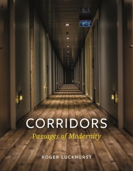 Hardcover Corridors: Passages of Modernity Book