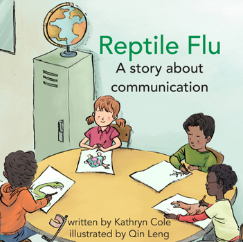 Hardcover Reptile Flu: A Story about Communication Book