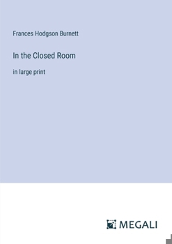 Paperback In the Closed Room: in large print Book