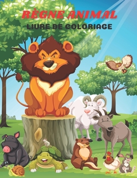 Paperback Règne Animal - Livre de Coloriage [French] Book