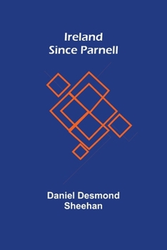 Paperback Ireland Since Parnell Book