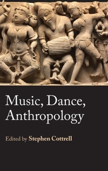Hardcover Music, Dance, Anthropology Book