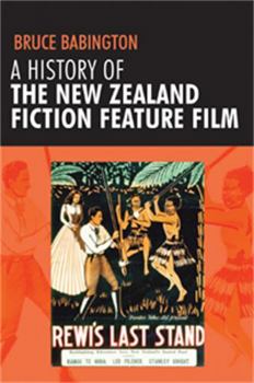 Paperback A History of the New Zealand Fiction Feature Film Book