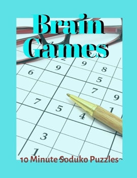 Paperback Brain Games 10 Minute Soduko Puzzles: Easy Suduko Puzzle Books For Adults, Sudoko Puzzle Books Pocket Size, Senior citizen activity book, Math page a Book