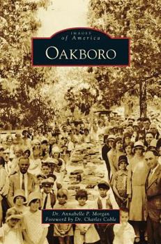 Oakboro - Book  of the Images of America: North Carolina