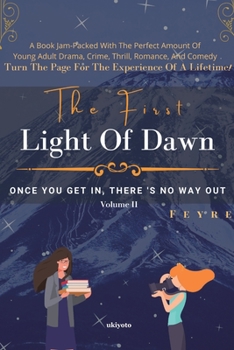 Paperback The First Light of Dawn - II Book