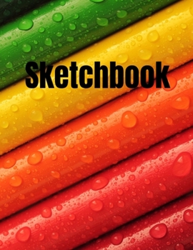 Paperback Sketchbook: : Beautiful Sketchbook for Adults or Kids with 110 pages of 8.5 x 11" Blank White Paper for Drawing, Doodling, or Lear Book