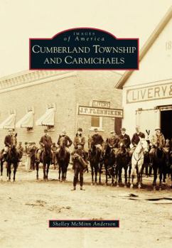 Paperback Cumberland Township and Carmichaels Book