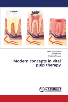 Paperback Modern concepts in vital pulp therapy Book