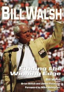 Hardcover Bill Walsh: Finding the Winning Edge Book