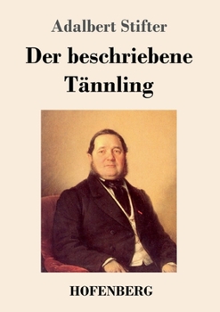 Paperback Der beschriebene Tännling [German] Book