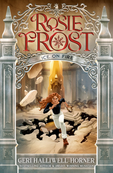 Paperback Rosie Frost: Ice on Fire Book