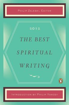 The Best Spiritual Writing 2012 - Book  of the Best Spiritual Writing