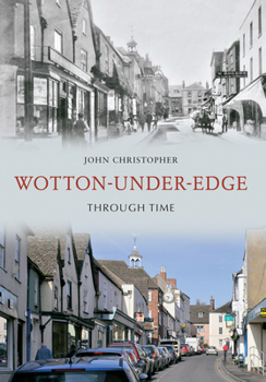 Paperback Wotton Under Edge Through Time Book