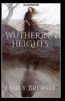 Paperback Wuthering Heights Illustrated Book