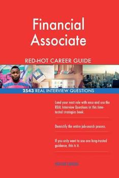 Paperback Financial Associate RED-HOT Career Guide; 2543 REAL Interview Questions Book