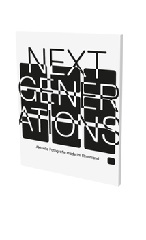 Paperback Next Generations: Cat. Museum Morsbroich Leverkusen Book