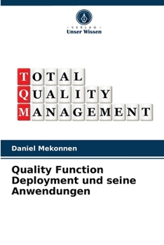 Paperback Quality Function Deployment und seine Anwendungen [German] Book