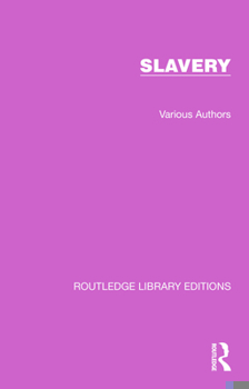 Hardcover Routledge Library Editions: Slavery Book