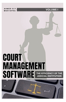 Paperback Court Management Software: Volume I Book
