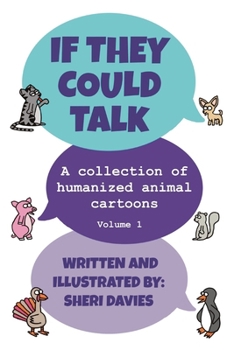 Paperback If They Could Talk (Volume 1) Book
